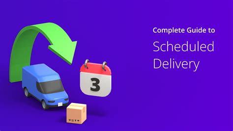 How do I determine the scheduled delivery date for .